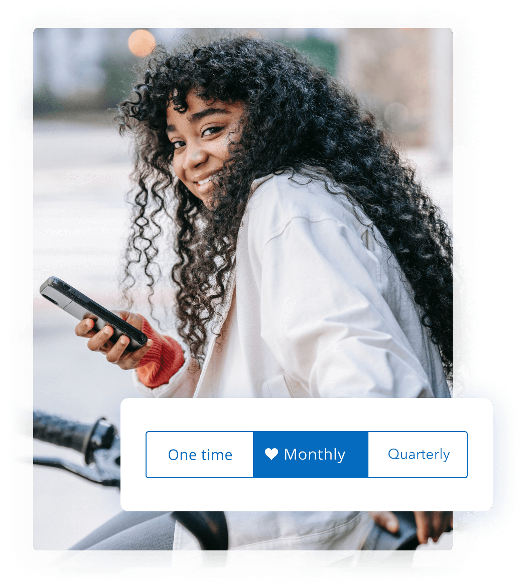 Los donantes pueden configurar donaciones recurrentes en menos de 2 minutos. Los donantes pueden configurar donaciones recurrentes en menos de 2 minutos.