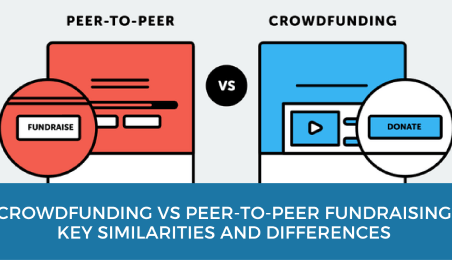 Crowdfunding vs Peer-to-Peer Fundraising: Key Similarities and Differences Crowdfunding vs Peer-to-Peer Fundraising: Key Similarities and Differences